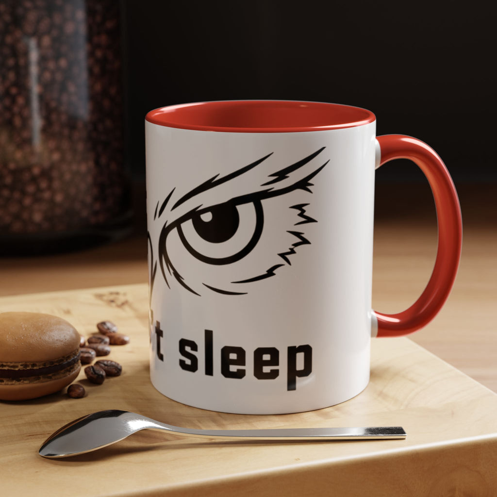 Owl Eyes Coffee Mug – 'We Don't Sleep' Accent Ceramic Mug