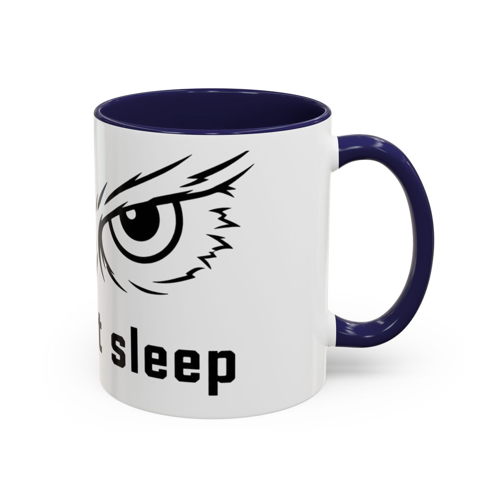 Owl Eyes Coffee Mug – 'We Don't Sleep' Accent Ceramic Mug