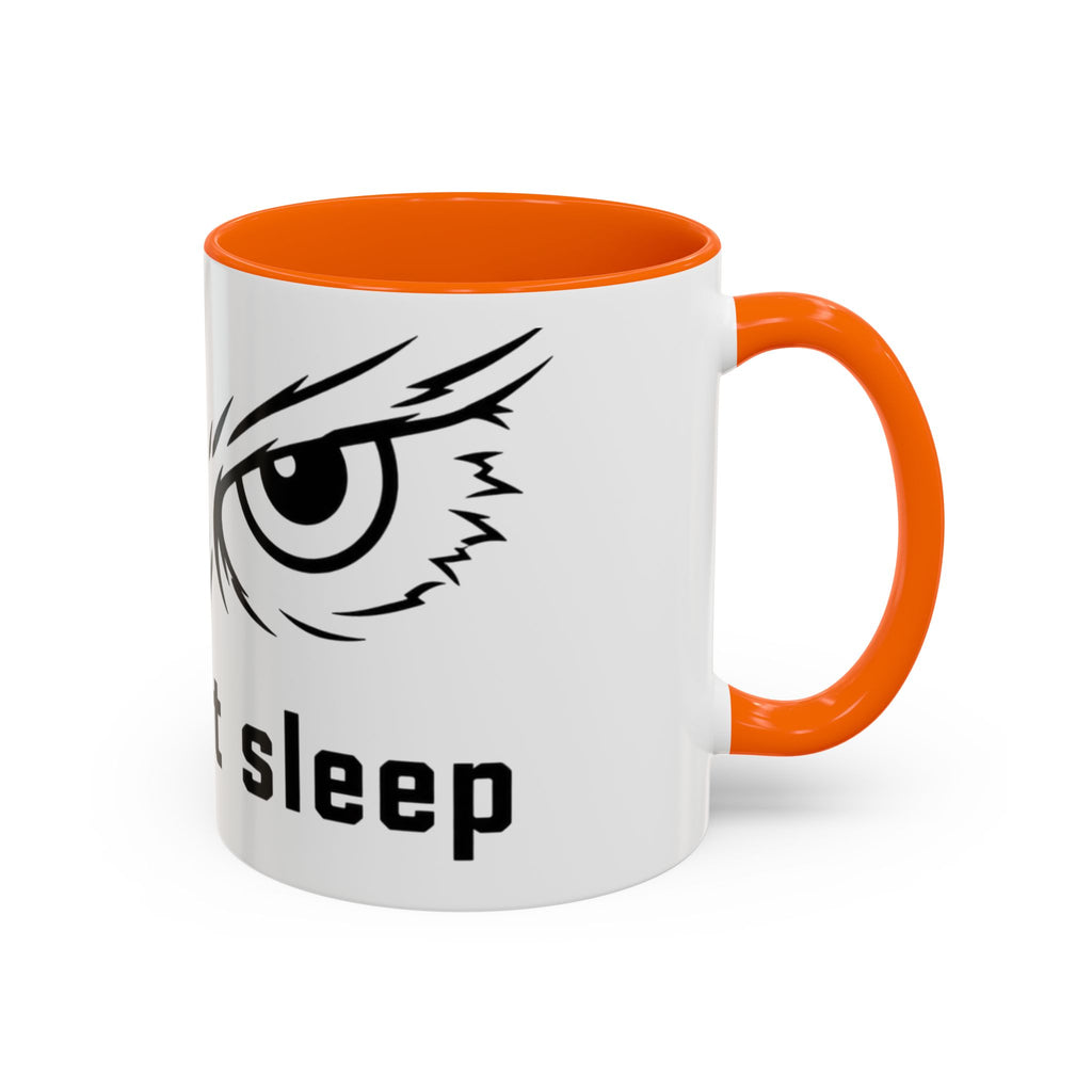 Owl Eyes Coffee Mug – 'We Don't Sleep' Accent Ceramic Mug