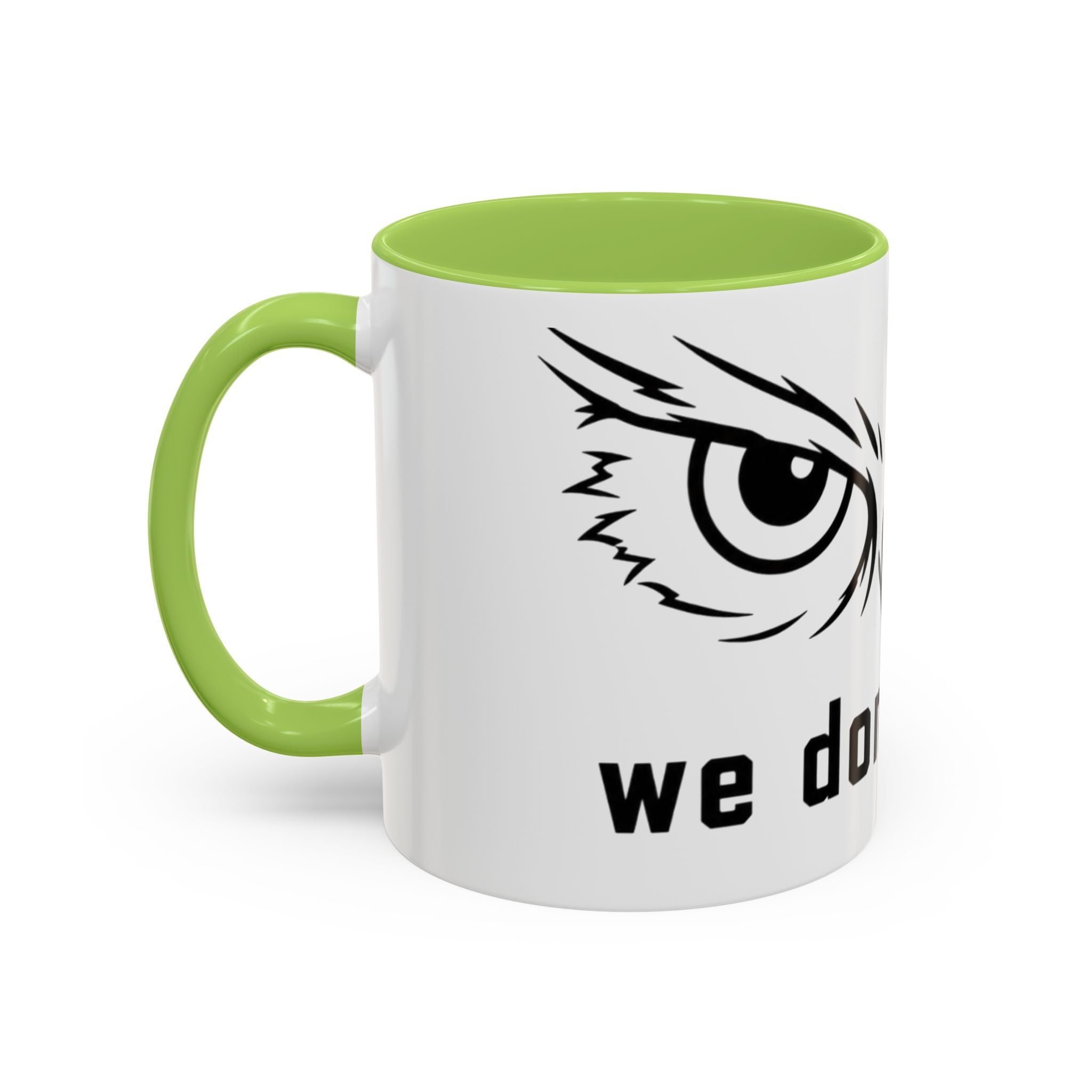 Owl Eyes Coffee Mug – 'We Don't Sleep' Accent Ceramic Mug
