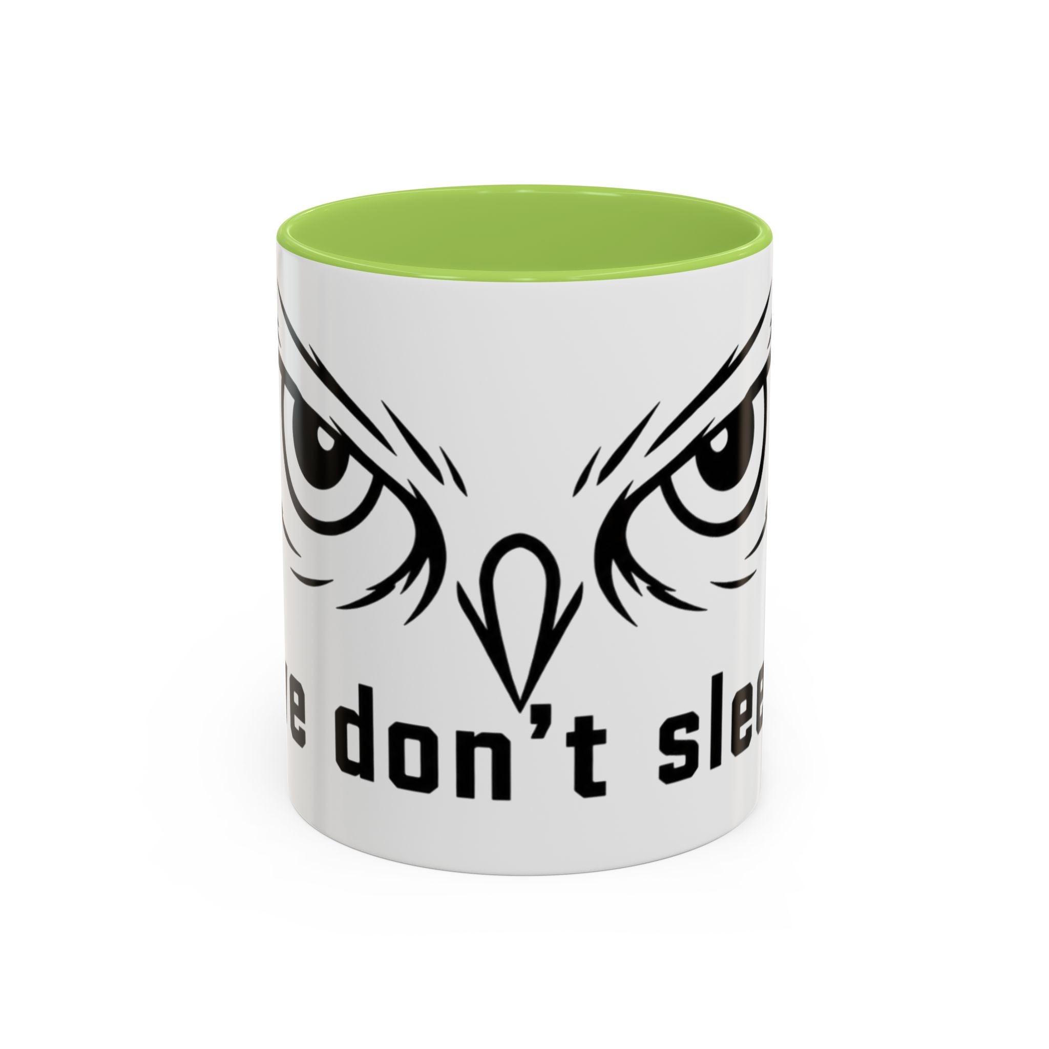 Owl Eyes Coffee Mug – 'We Don't Sleep' Accent Ceramic Mug