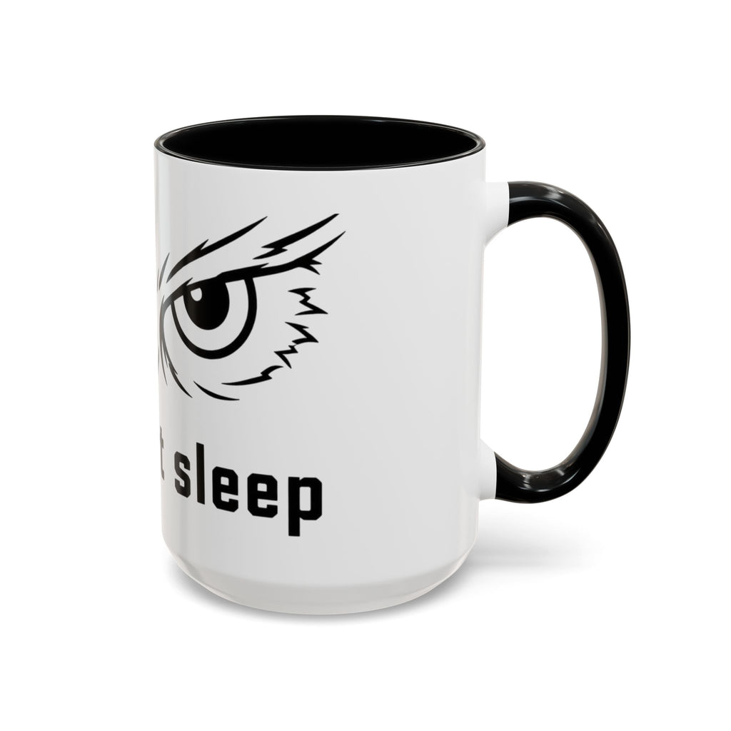 Owl Eyes Coffee Mug – 'We Don't Sleep' Accent Ceramic Mug